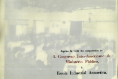 I Congresso Inter-Americano de Ministério Público Visita à escola Industrial Antarctica